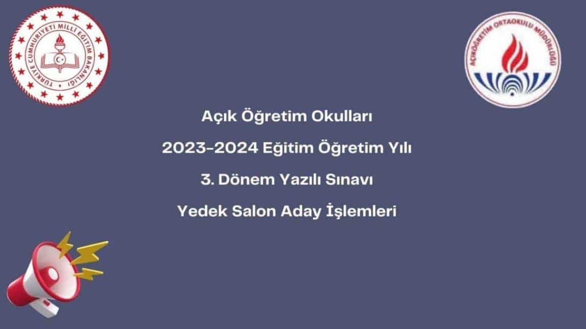 AÇIK ÖĞRETİM ORTAOKUL VE LİSE ÖĞRENCİLERİNİN DİKKATİNE!! ÖNEMLİ DUYURU!!